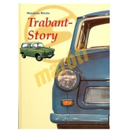 TRABANT STORY