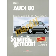 Audi 80/Avant Javítási Kézikönyv, (1991-1995) (Német Nyelvű)