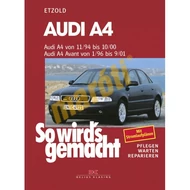 Audi A4/Avant Javítási Kézikönyv, (1994-2001) (Német Nyelvű)