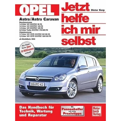 Opel Astra/ Astra Caravan Javítási Kézikönyv 2004 ( Német Nyelvű )