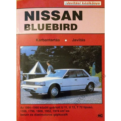 Nissan Bluebird javítási könyv