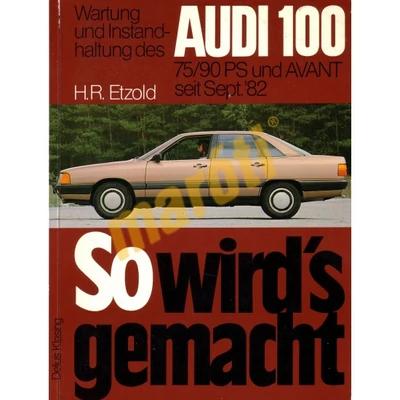 Audi 100 1982-től