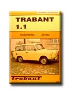 TRABANT JAVÍTÁSI KÉZIKÖNYV, TRABANT 1,1 1990-TŐL