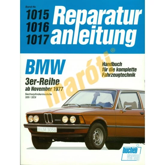 JAVÍTÁSI KÉZIKÖNYV, BMW  SZÉRIA (1997-) (NÉMET NYELVŰ)