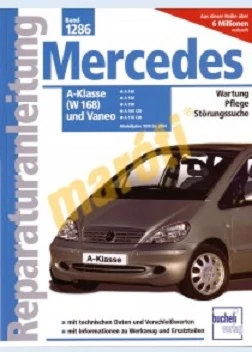 JAVÍTÁSI KÉZIKÖNYV, MERCEDES A-KLASSE (W168) / VANEO 1998-2004