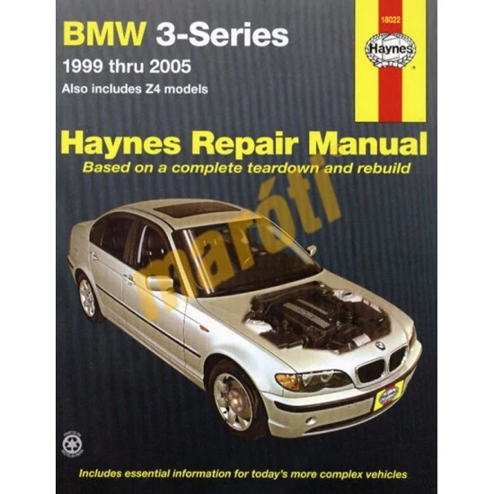 BMW JAVÍTÁSI KÉZIKÖNYV, BMW 3 SZÉRIA (1999-2005) (ANGOL NYELVŰ)