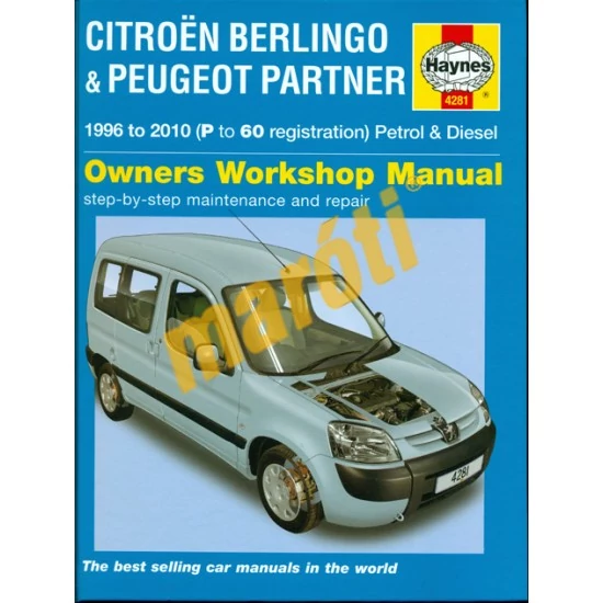 JAVÍTÁSI KÉZIKÖNYV, CITROEN BERLINGO / PEUGEOT PARTNER  (1996-2010) (ANGOL NYELVŰ)