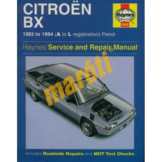 JAVÍTÁSI KÉZIKÖNYV, CITROEN BX (1983-1994) (ANGOL NYELVŰ)