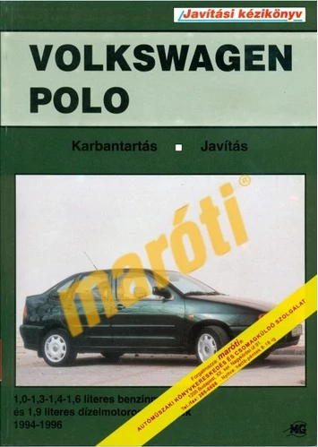 VOLKSWAGEN JAVÍTÁSI KÉZIKÖNYV, VOLKSWAGEN POLO