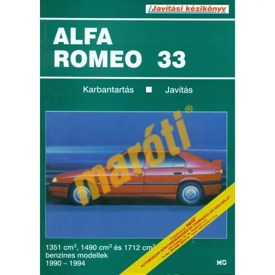 JAVÍTÁSI KÉZIKÖNY, ALFA ROMEO 33 1990-1994 (MAGYAR NYELVŰ)