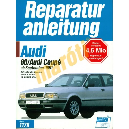 JAVÍTÁSI KÉZIKÖNYV, AUDI 80 COUPÉ (1991.09-TŐL) (NÉMET NYELVŰ)