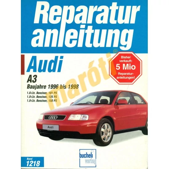 JAVÍTÁSI KÉZIKÖNYV, AUDI A3 BENZINES (1996-1998) (NÉMET NYELVŰ)