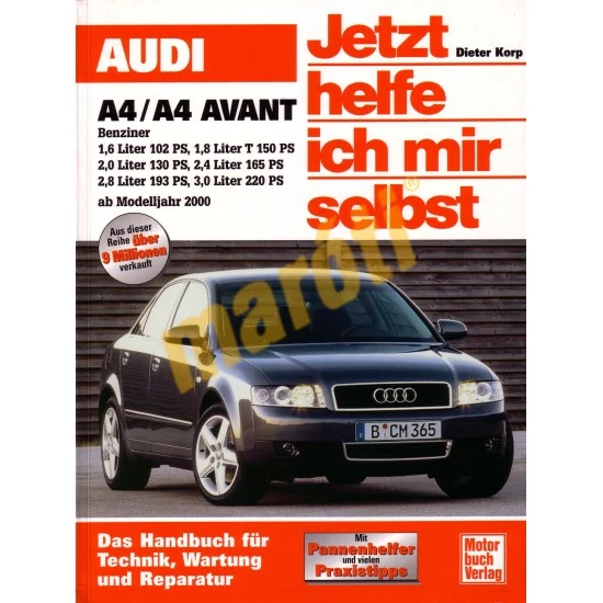AUDI JAVÍTÁSI KÉZIKÖNYV, AUDI A4/AVANT (2000-) (BENZIN)(NÉMET NYELVŰ)