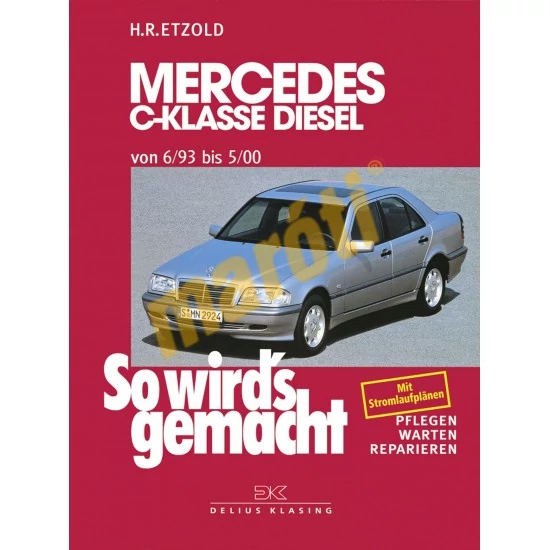 JAVÍTÁSI KÉZIKÖNYV, MERCEDES C-KLASSE (1993-2000) (NÉMET NYELVŰ)